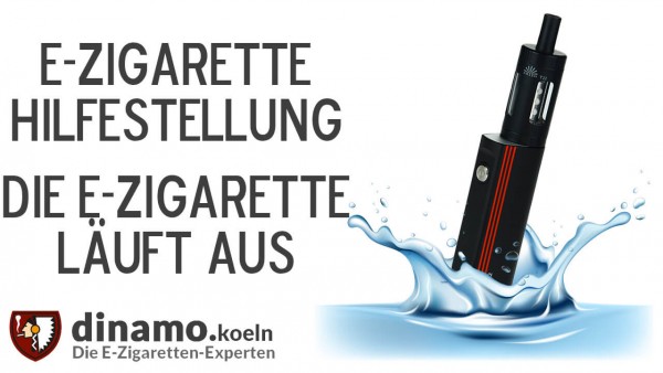 Die E-Zigarette funktioniert nicht richtig: Das Liquid läuft aus